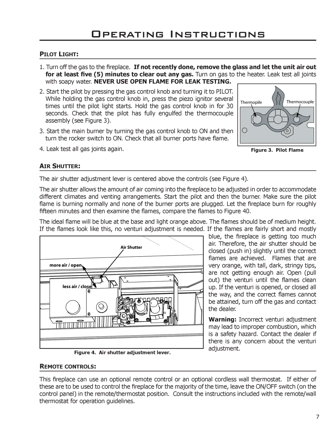 Enviro C-11275 owner manual Blue, the fireplace is getting too much 