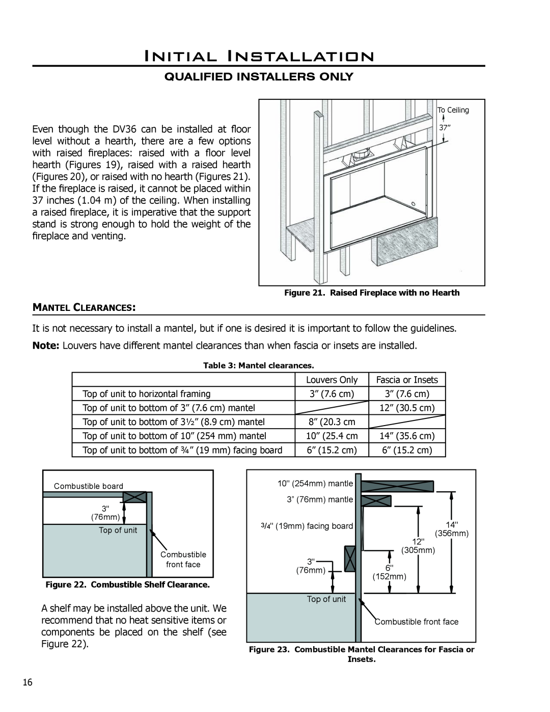 Enviro C-11275 owner manual Initial Installation, Qualified Installers Only, Mantel Clearances 