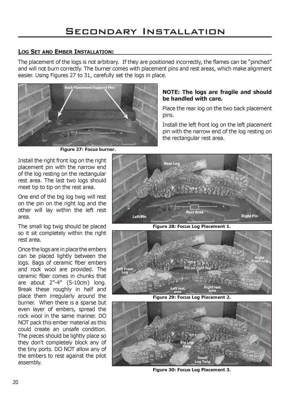 Enviro C-11288 owner manual Secondary Installation, Focus burner 