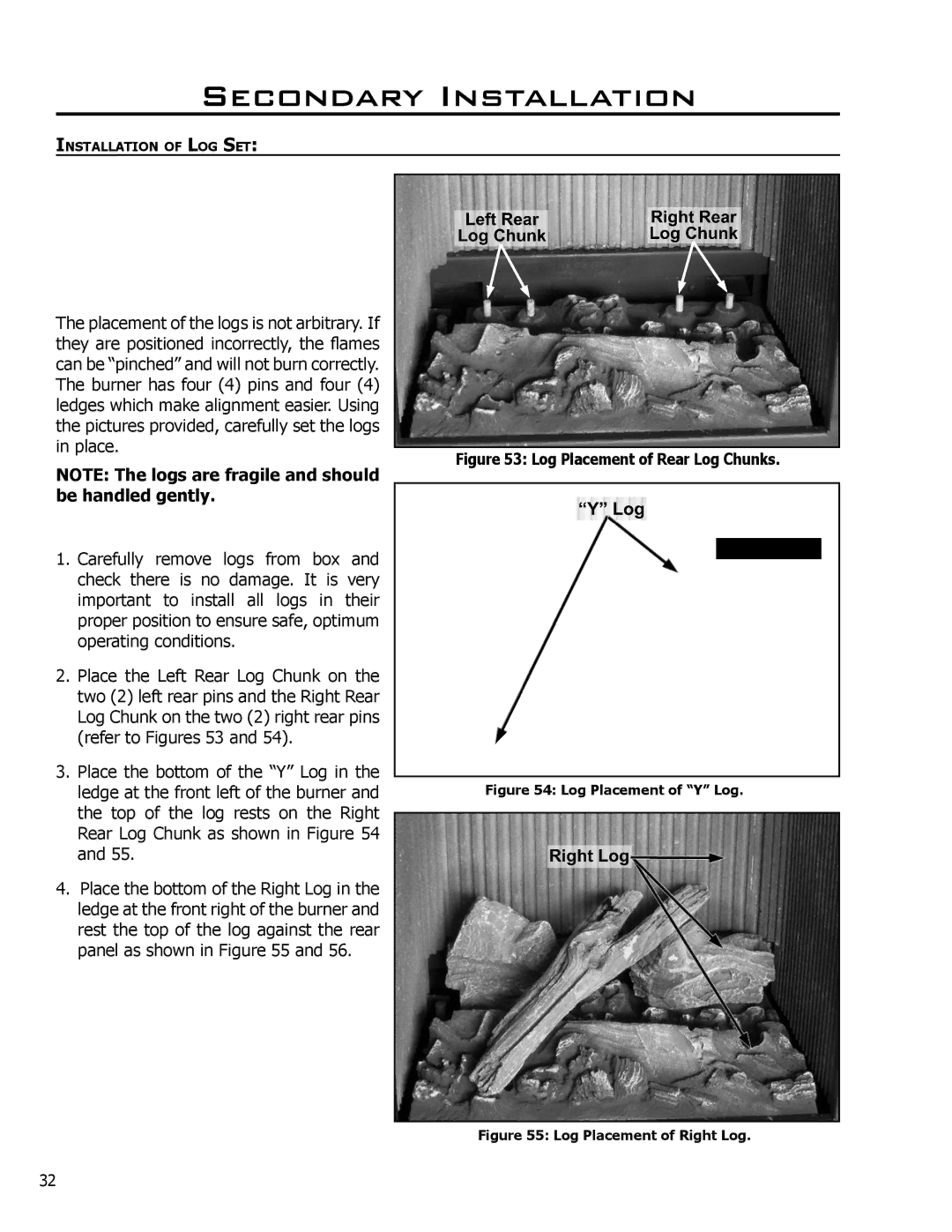 Enviro Cara owner manual Secondary Installation, Log Placement of Rear Log Chunks 