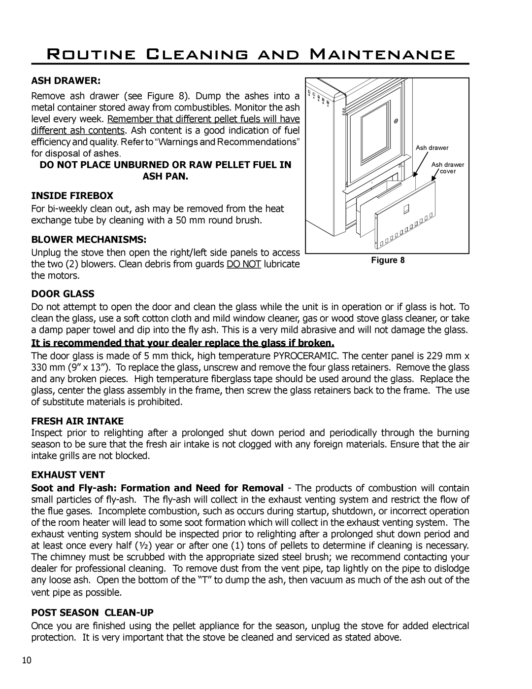 Enviro CE2005 ASH Drawer, Do not Place Unburned or RAW Pellet Fuel, Ash Pan, Inside Firebox, Blower Mechanisms, Door Glass 