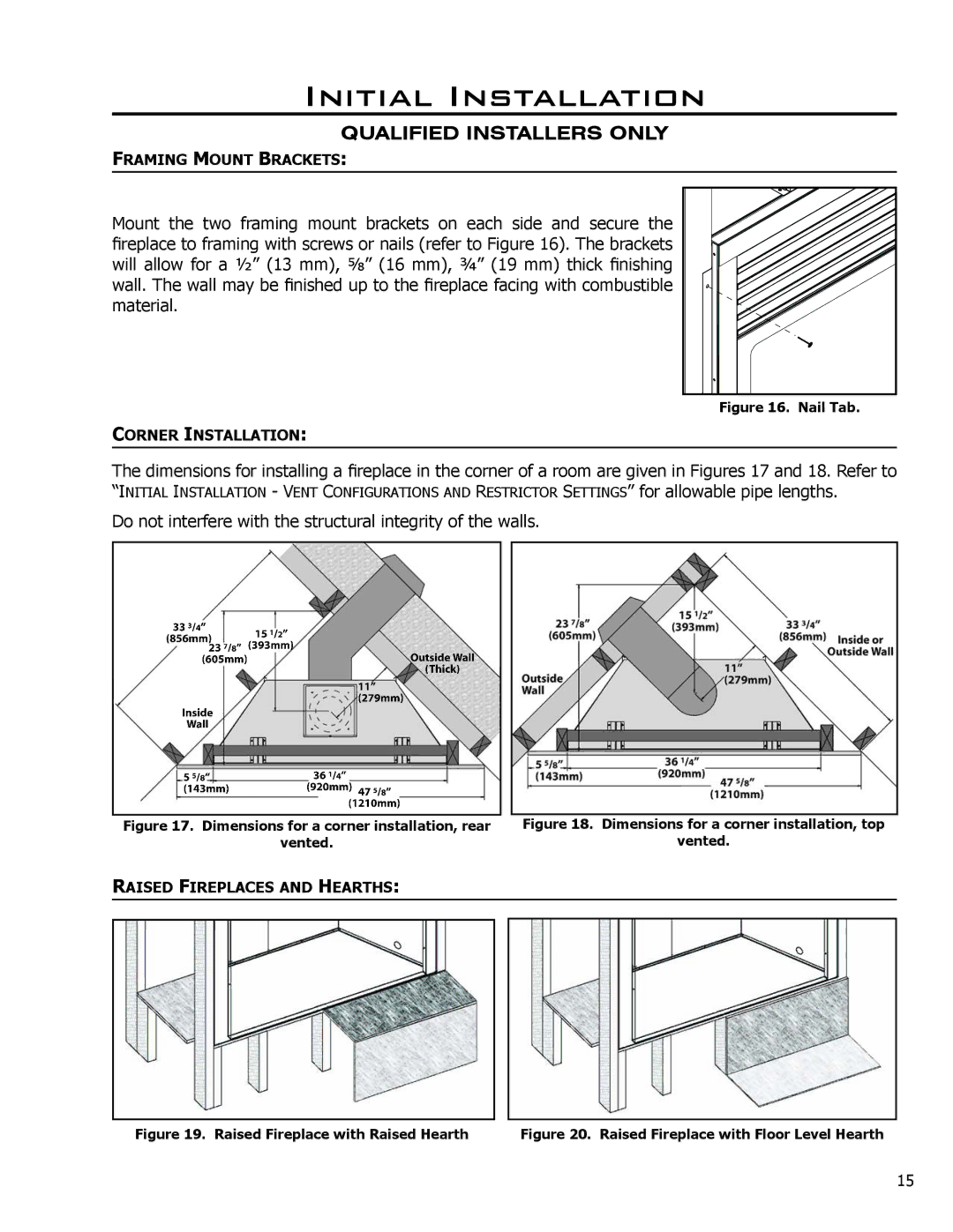 Enviro DV36 owner manual Do not interfere with the structural integrity of the walls 