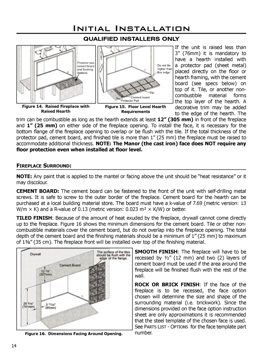 Enviro DV42DX owner manual Rock or Brick Finish If the face, Sheet are only approximations it is recommended 