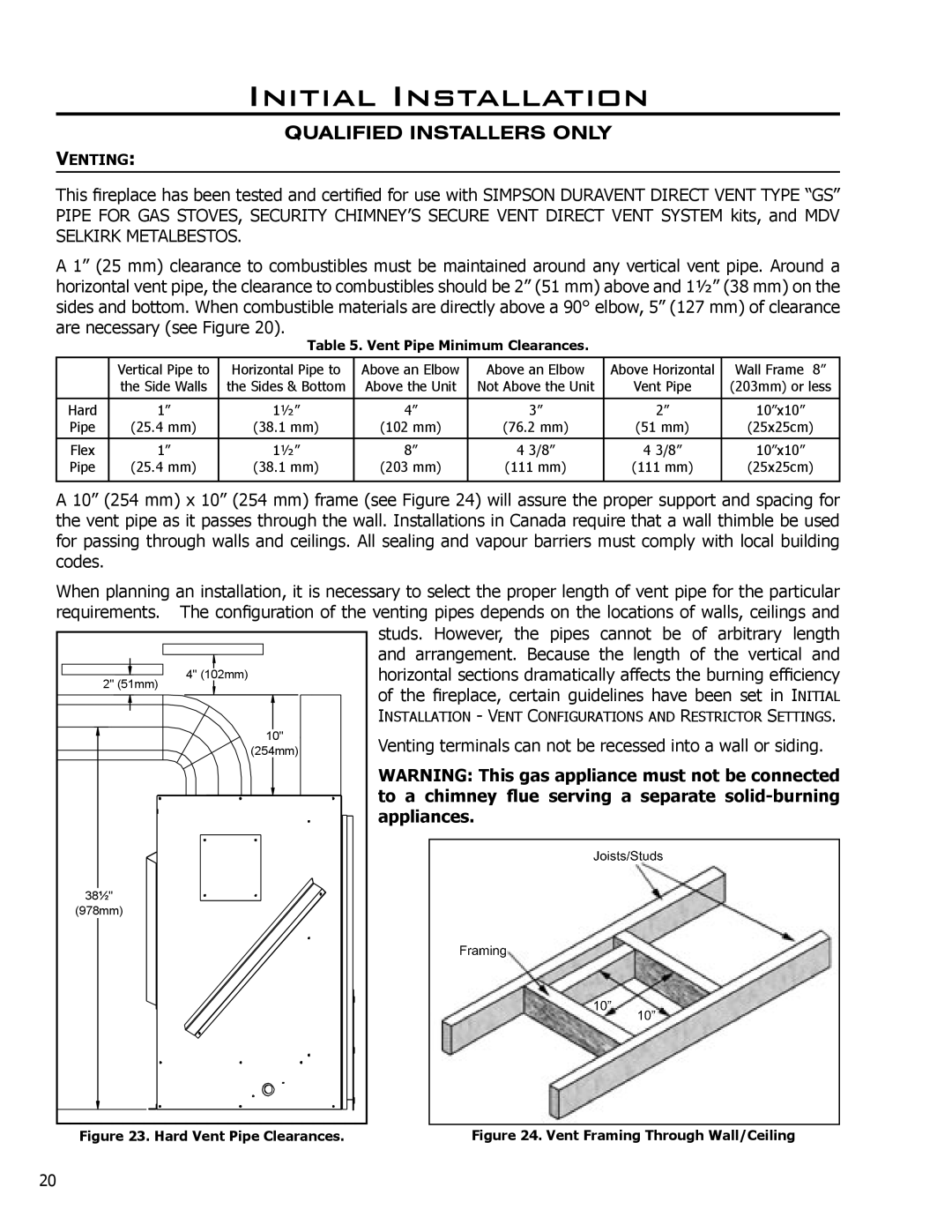 Enviro DV42DX owner manual Venting terminals can not be recessed into a wall or siding 