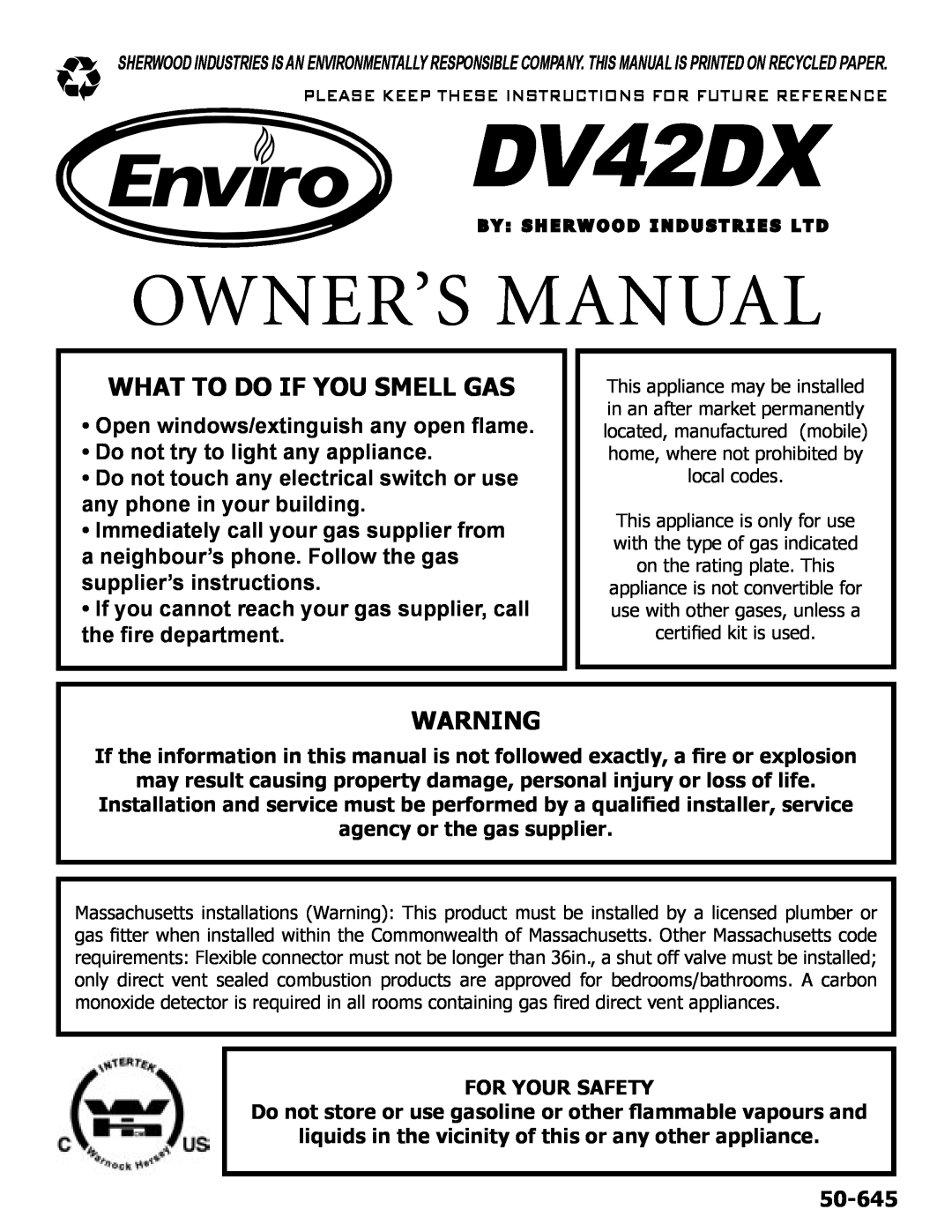 Enviro DV42DX owner manual What To Do If You Smell Gas, 50-645, Open windows/extinguish any open flame 