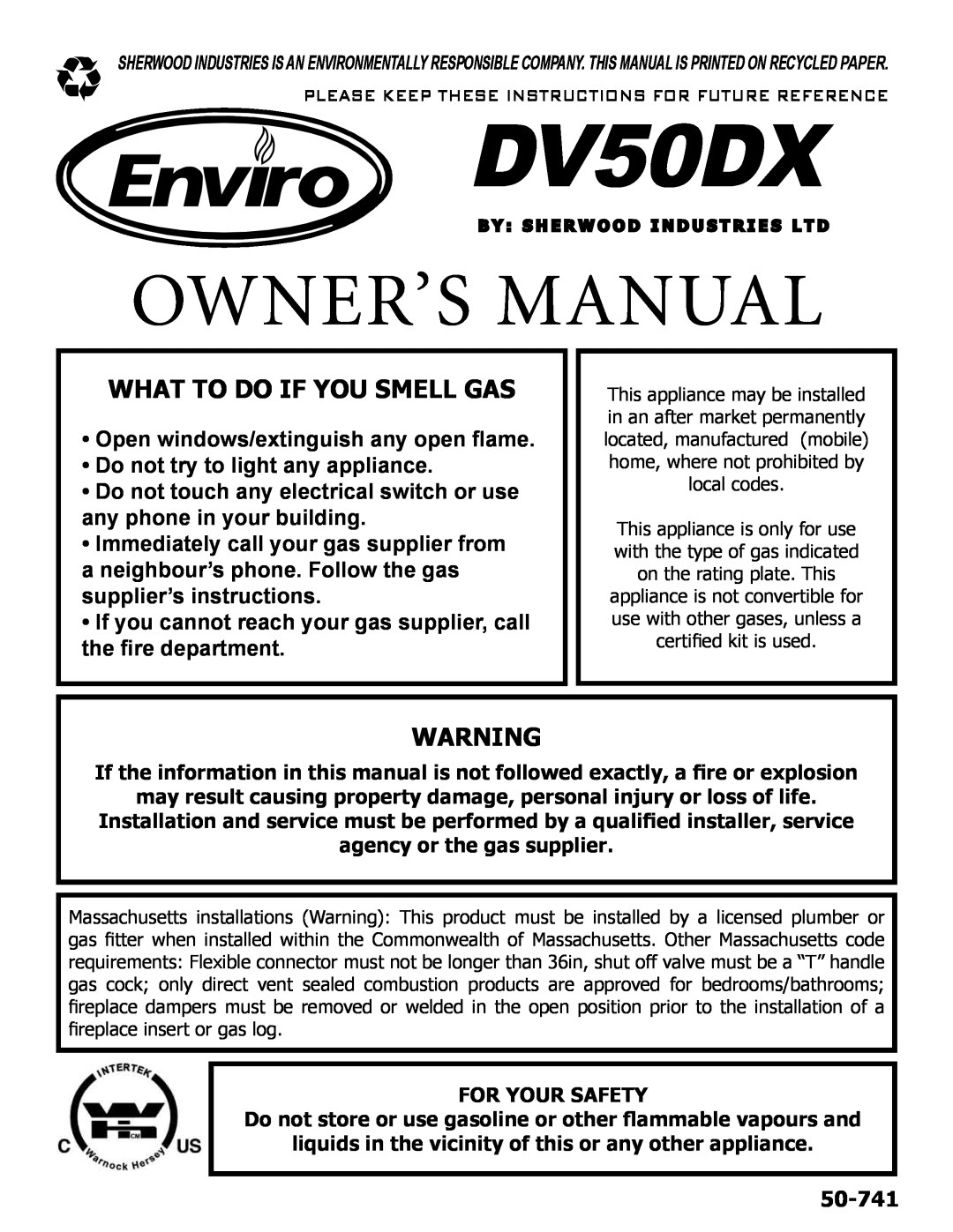 Enviro DV50DX owner manual What To Do If You Smell Gas, Open windows/extinguish any open flame, 50-741 