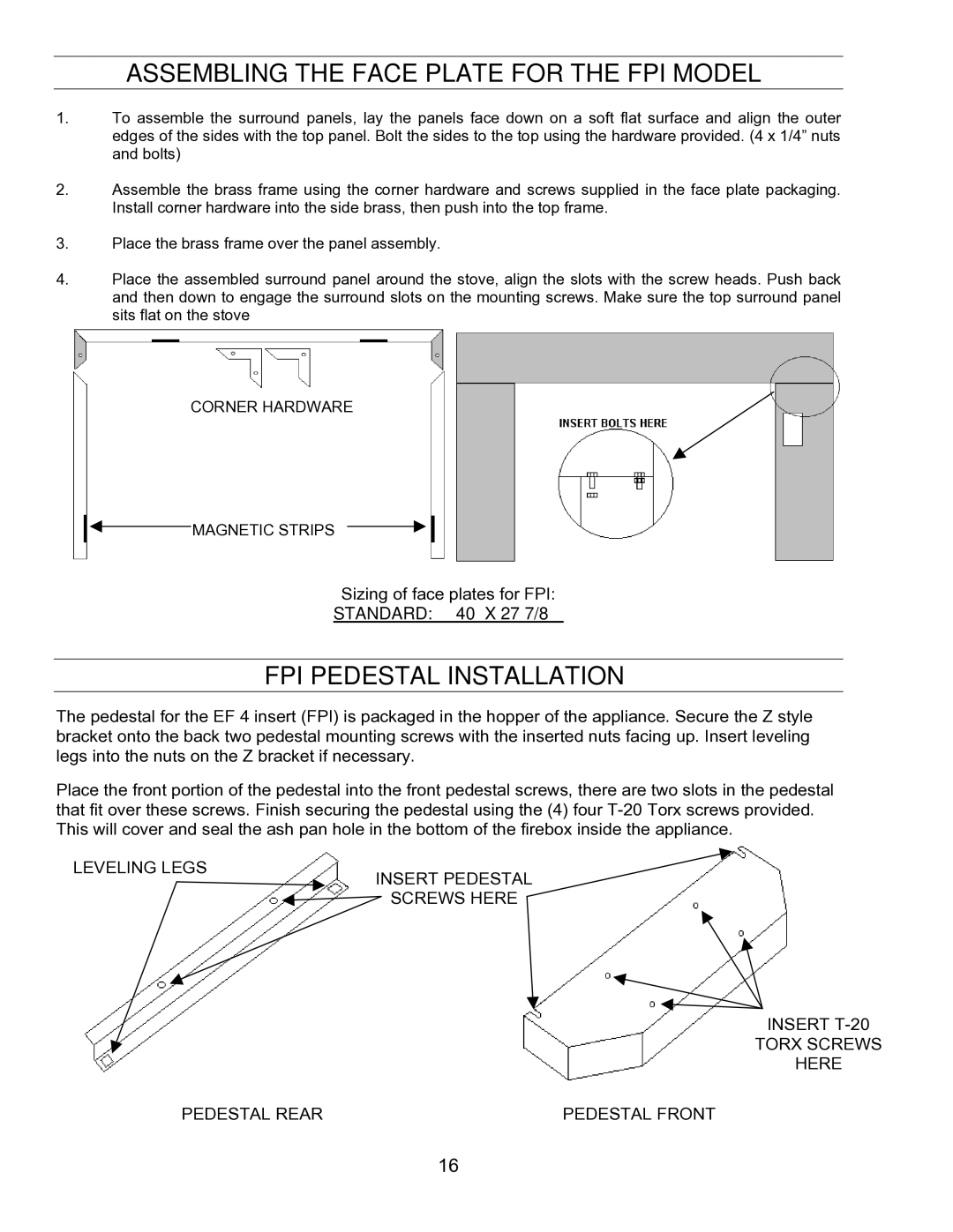 Enviro EF-IV I Assembling the Face Plate for the FPI Model, FPI Pedestal Installation, Standard 40 X 27 7/8 