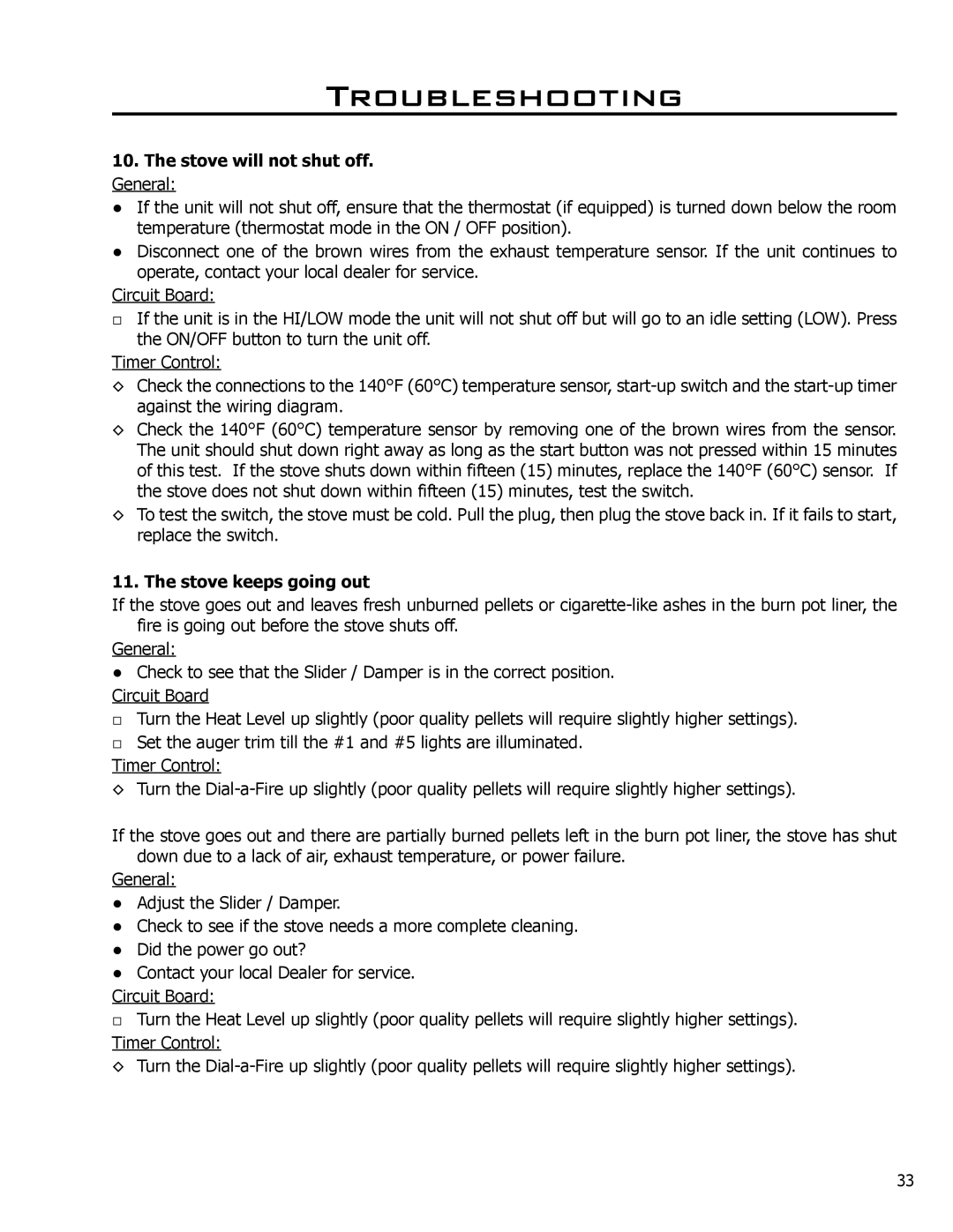 Enviro EF3 owner manual Stove will not shut off. General, Stove keeps going out 