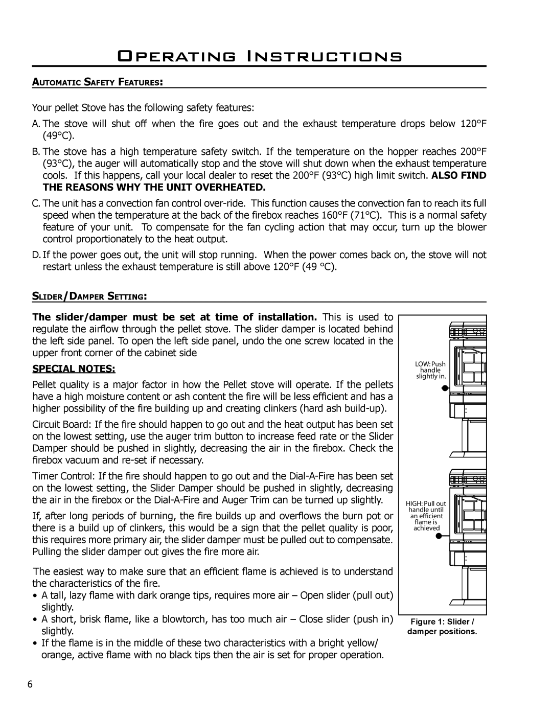 Enviro EF3 owner manual Operating Instructions, Reasons WHY the Unit Overheated, Special Notes 