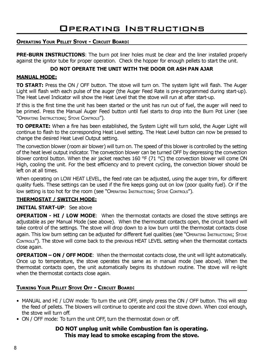 Enviro EF3 owner manual Thermostat / Switch Mode, Initial START-UP See above 