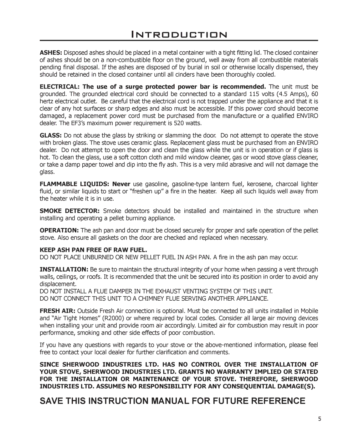 Enviro EF3 owner manual Keep ASH PAN Free of RAW Fuel 