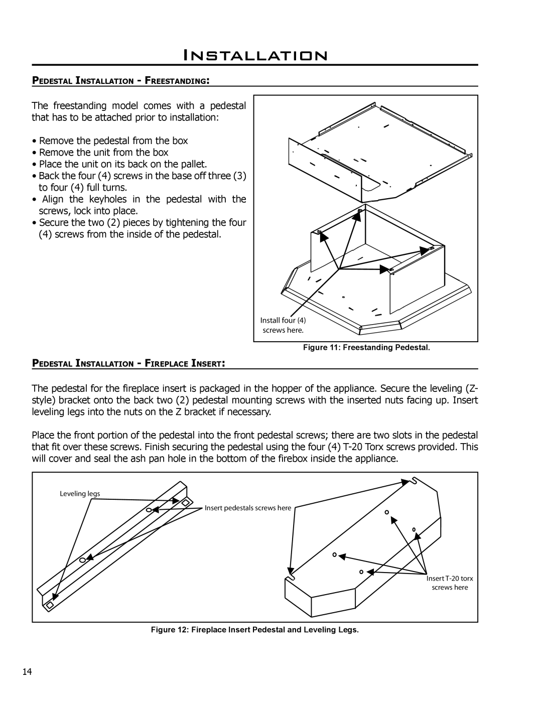 Enviro EF4 owner manual Freestanding Pedestal 