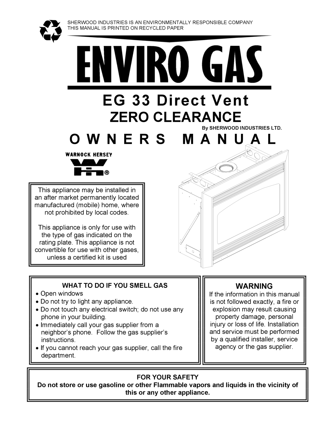 Enviro EG 33 owner manual What to do if YOU Smell GAS, For Your Safety 