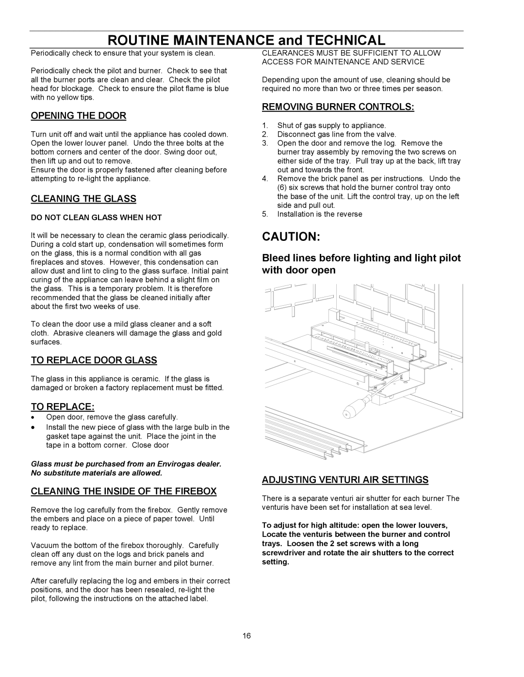 Enviro EG 33 owner manual Routine Maintenance and Technical, Do not Clean Glass When HOT 