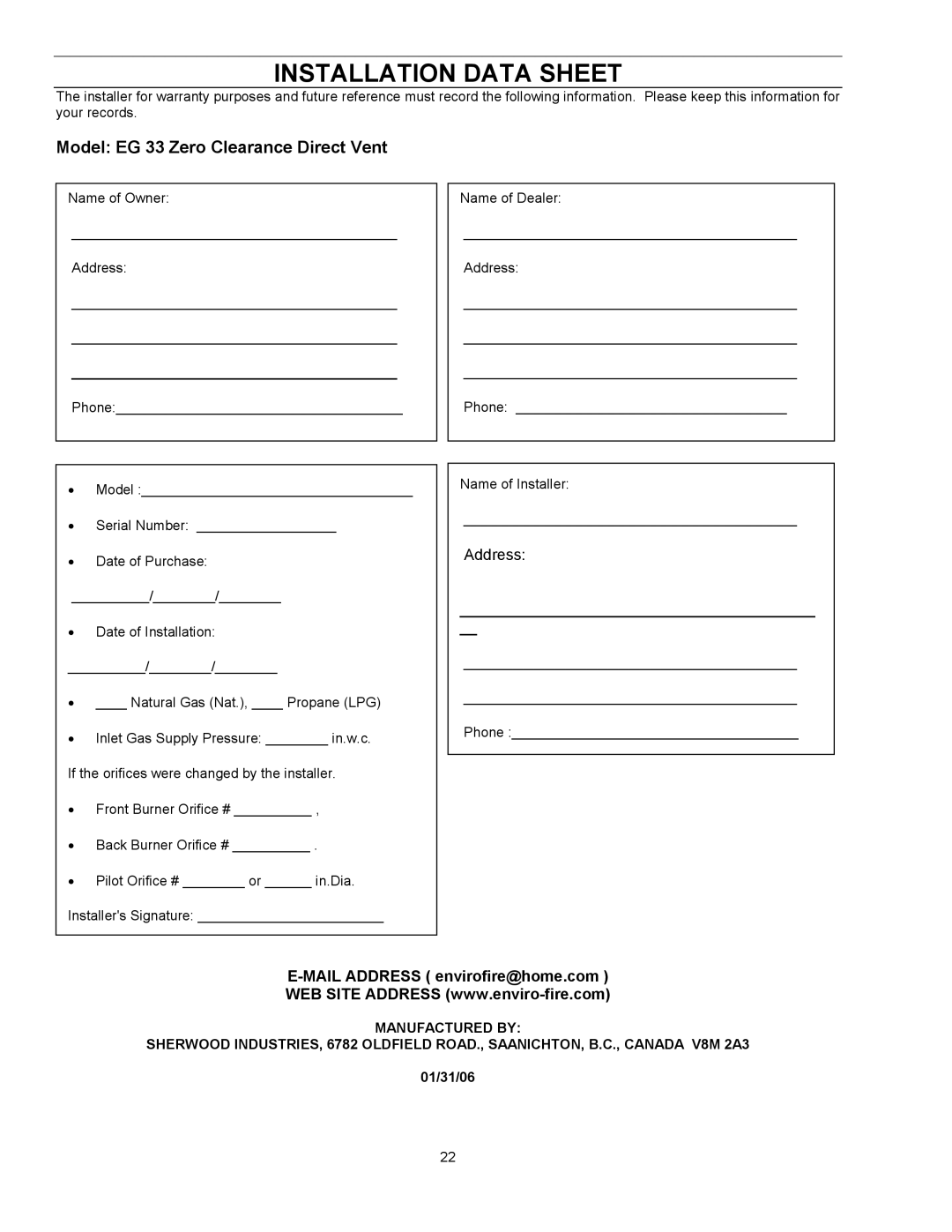 Enviro EG 33 owner manual Installation Data Sheet, Mail Address envirofire@home.com 