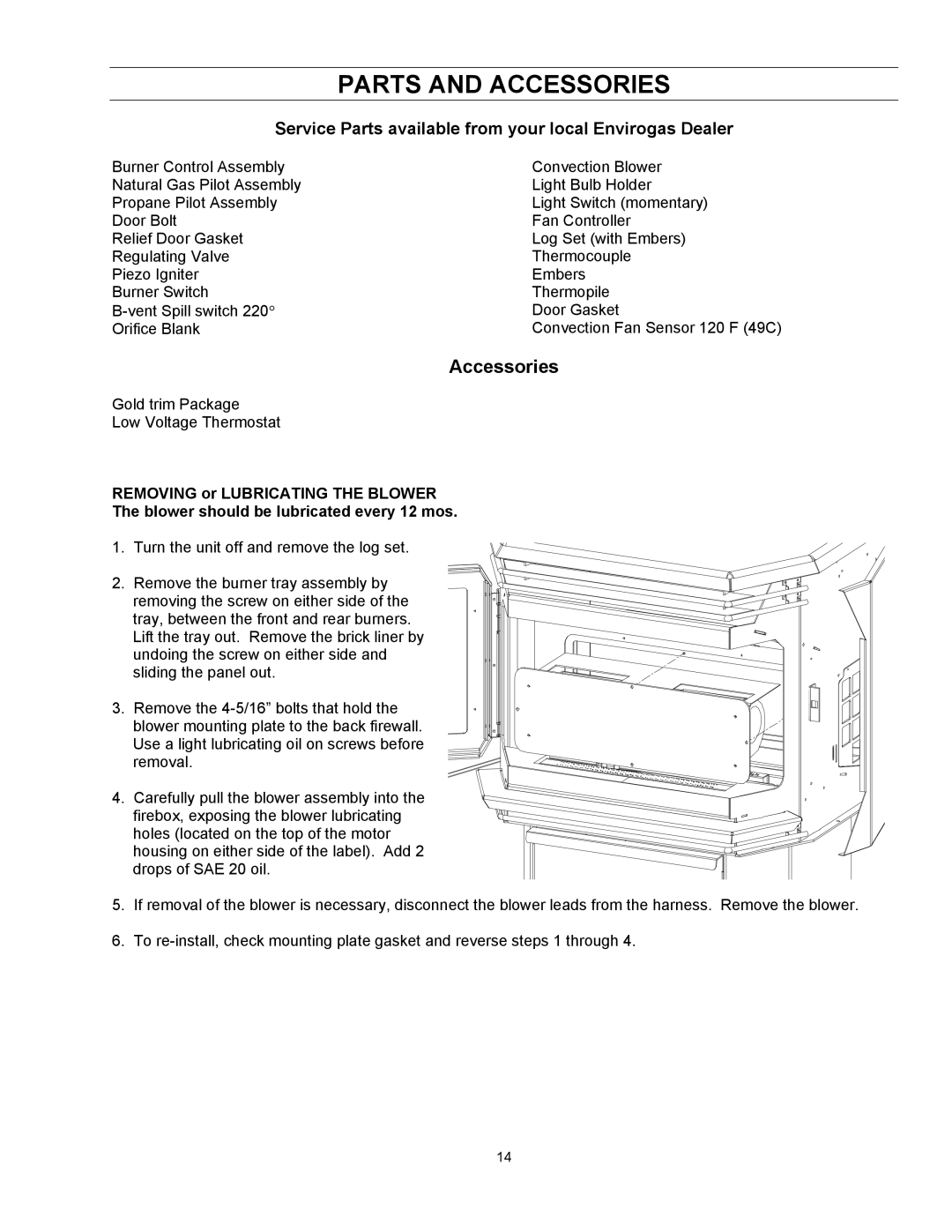 Enviro EG 40 B owner manual Parts and Accessories, Service Parts available from your local Envirogas Dealer 