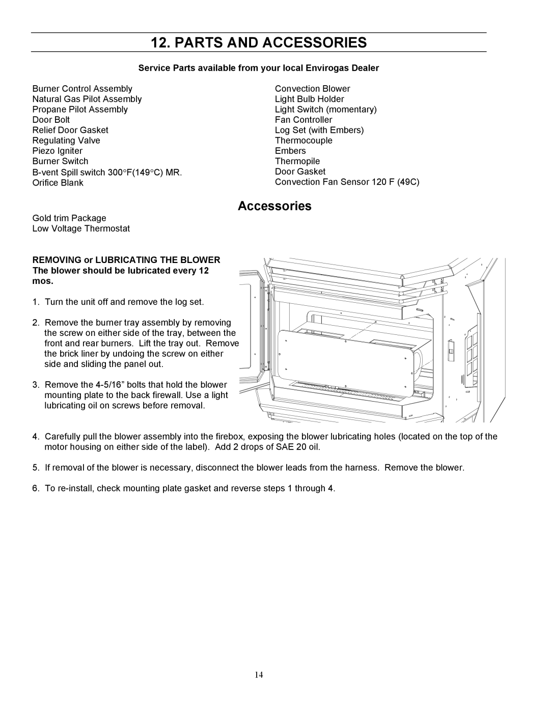 Enviro EG-40 owner manual Parts and Accessories, Service Parts available from your local Envirogas Dealer 