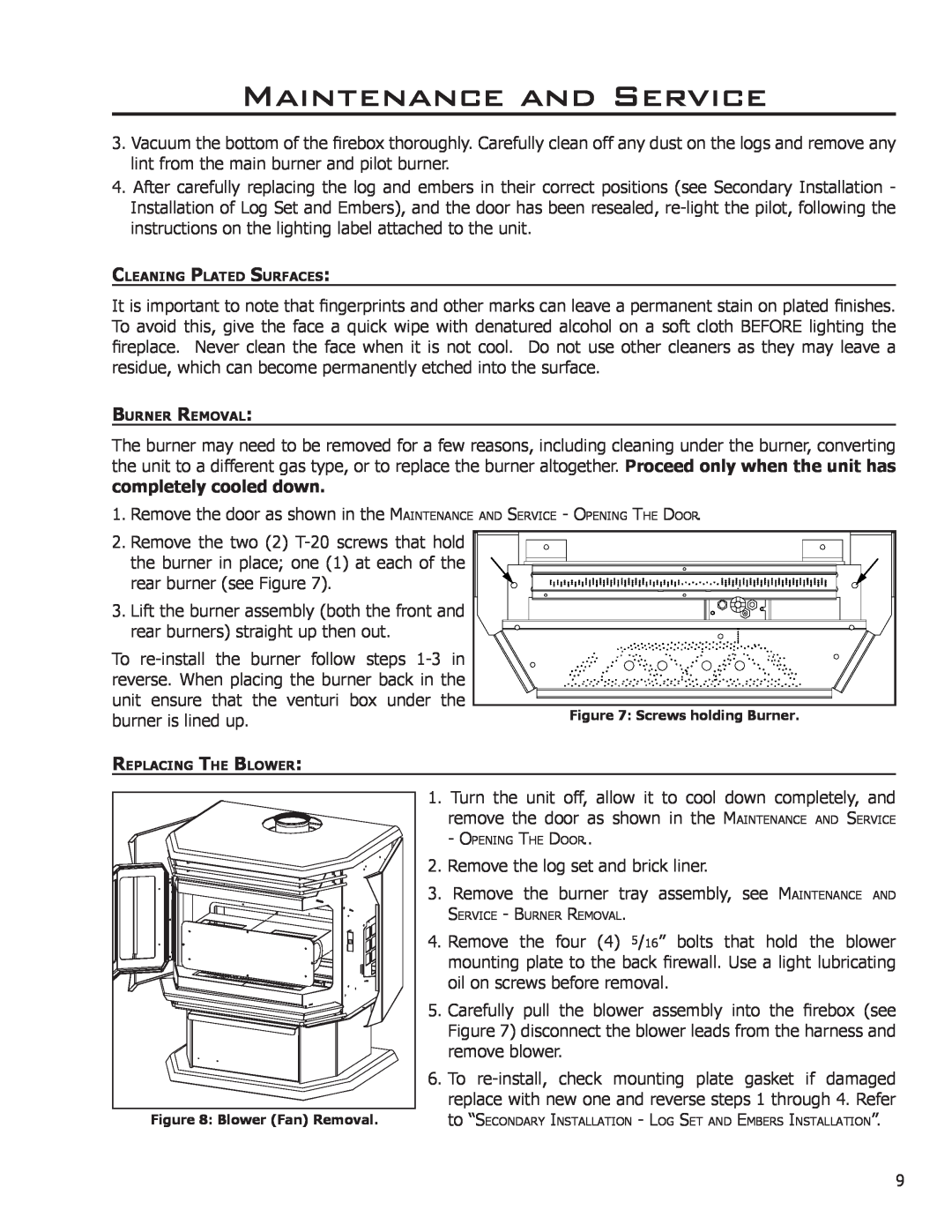 Enviro EG40-070 owner manual Maintenance and Service, To re-installthe burner follow steps 1-3in 
