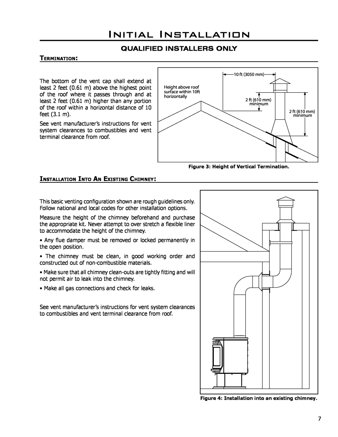 Enviro EG40 BV owner manual Initial Installation, Qualified Installers Only, Make all gas connections and check for leaks 