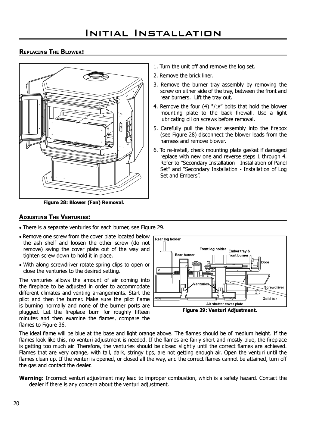 Enviro EG40 DV, C-10365 owner manual Turn the unit off and remove the log set 