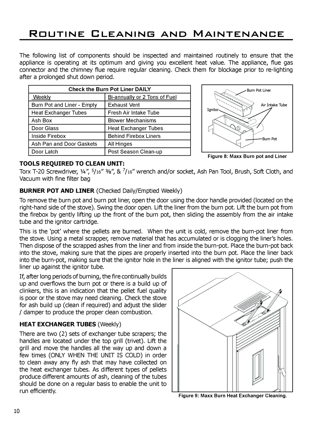 Enviro Enviro Maxx owner manual Routine Cleaning and Maintenance, Tools Required to Clean Unit, Heat Exchanger Tubes Weekly 