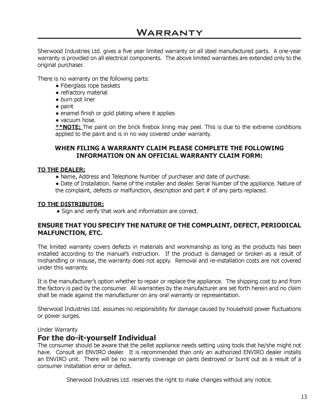 Enviro EP3 owner manual Warranty, To the Dealer, To the Distributor 