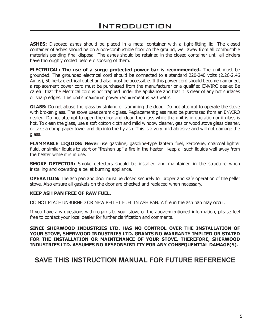 Enviro EP3 owner manual Keep ASH PAN Free of RAW Fuel 