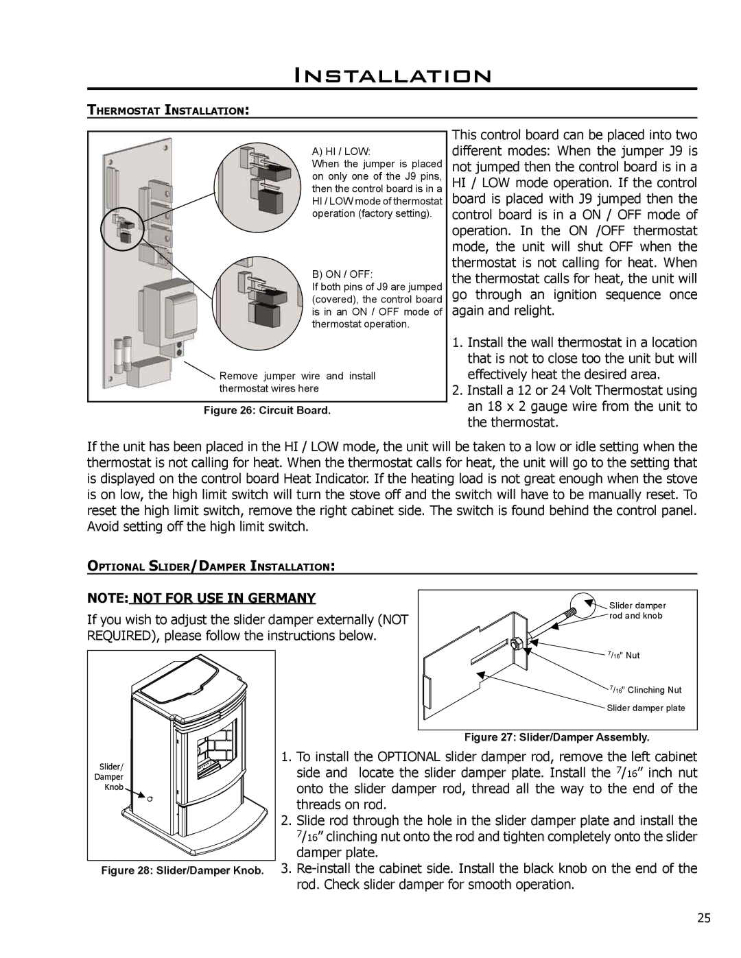 Enviro C-10825 If you wish to adjust the slider damper externally not, REQUIRED, please follow the instructions below 