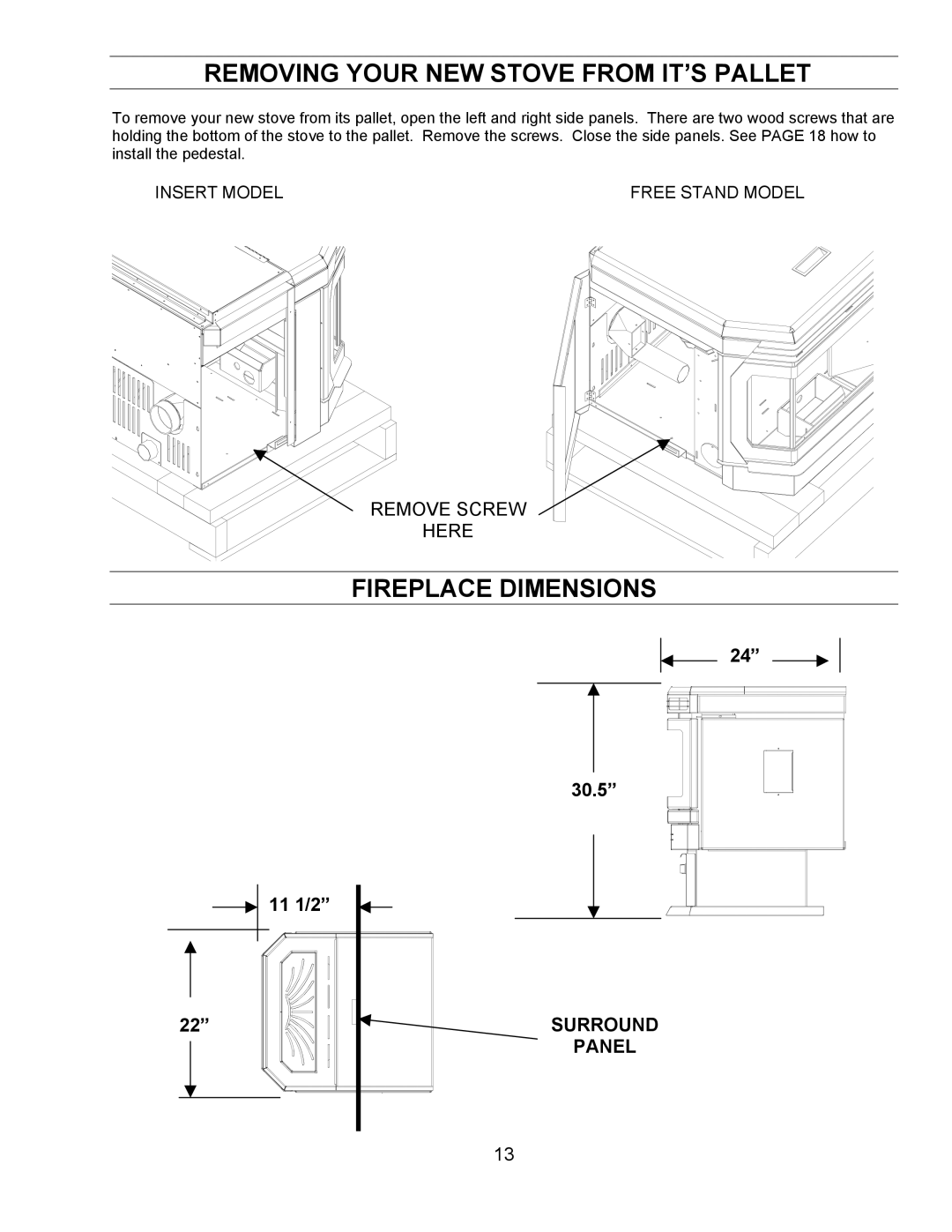 Enviro FPI, FS, BIH technical manual Removing Your NEW Stove from IT’S Pallet, Fireplace Dimensions 