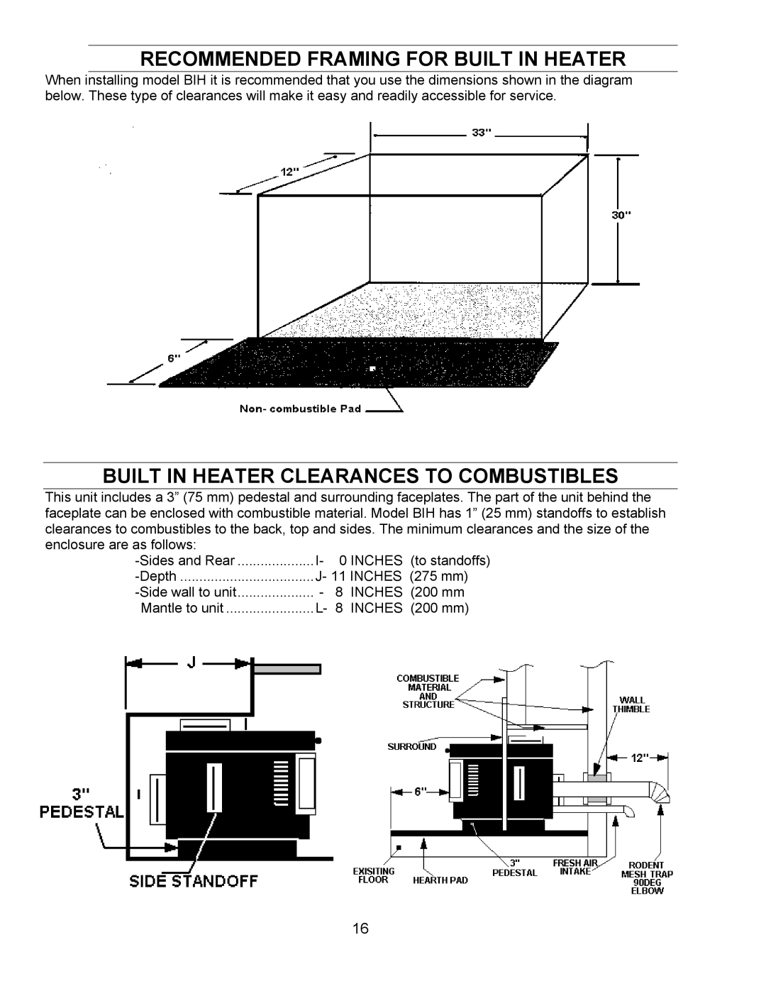 Enviro FPI, FS, BIH technical manual Recommended Framing for Built in Heater, Built in Heater Clearances to Combustibles 