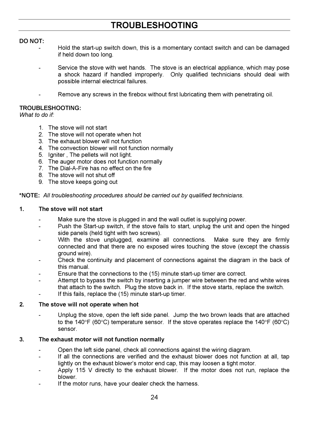 Enviro FS, FPI, BIH technical manual Troubleshooting, Do not 