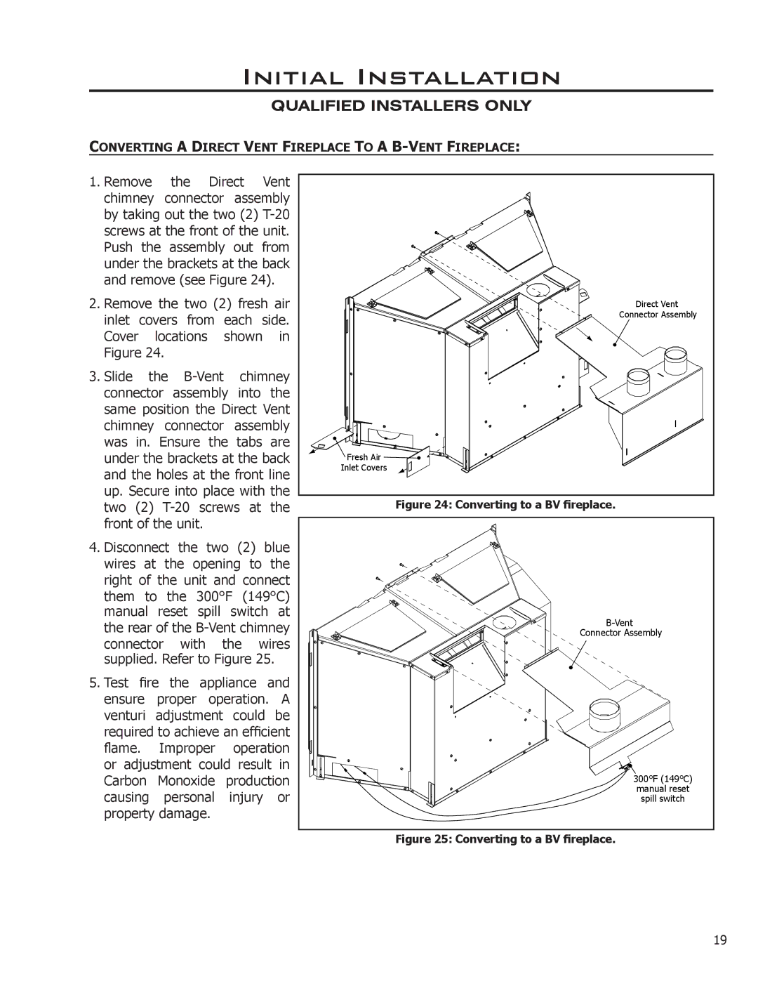 Enviro Indoor Gas Fireplace owner manual Converting a Direct Vent Fireplace to a B-VENT Fireplace 