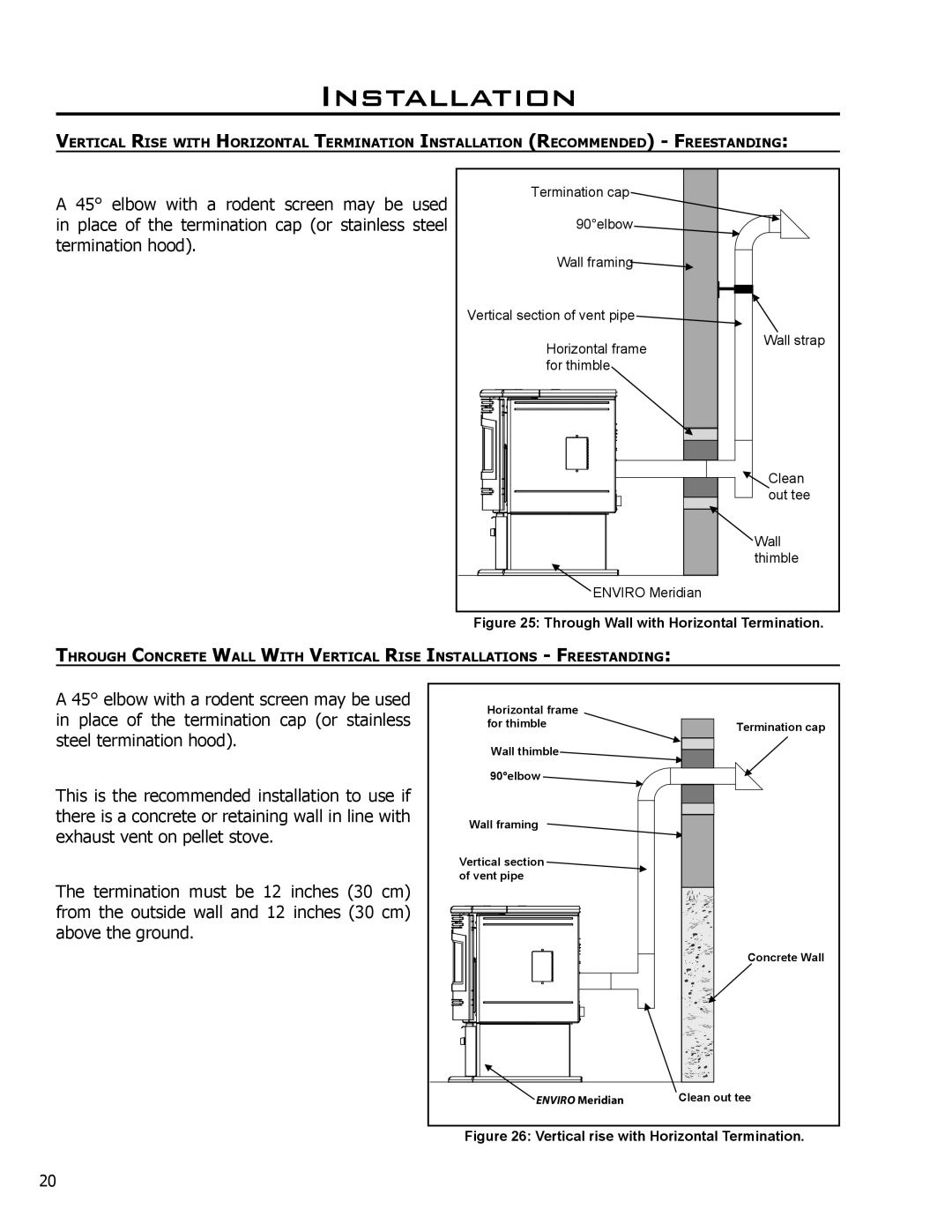 Enviro Meridian owner manual Elbow with a rodent screen may be used 