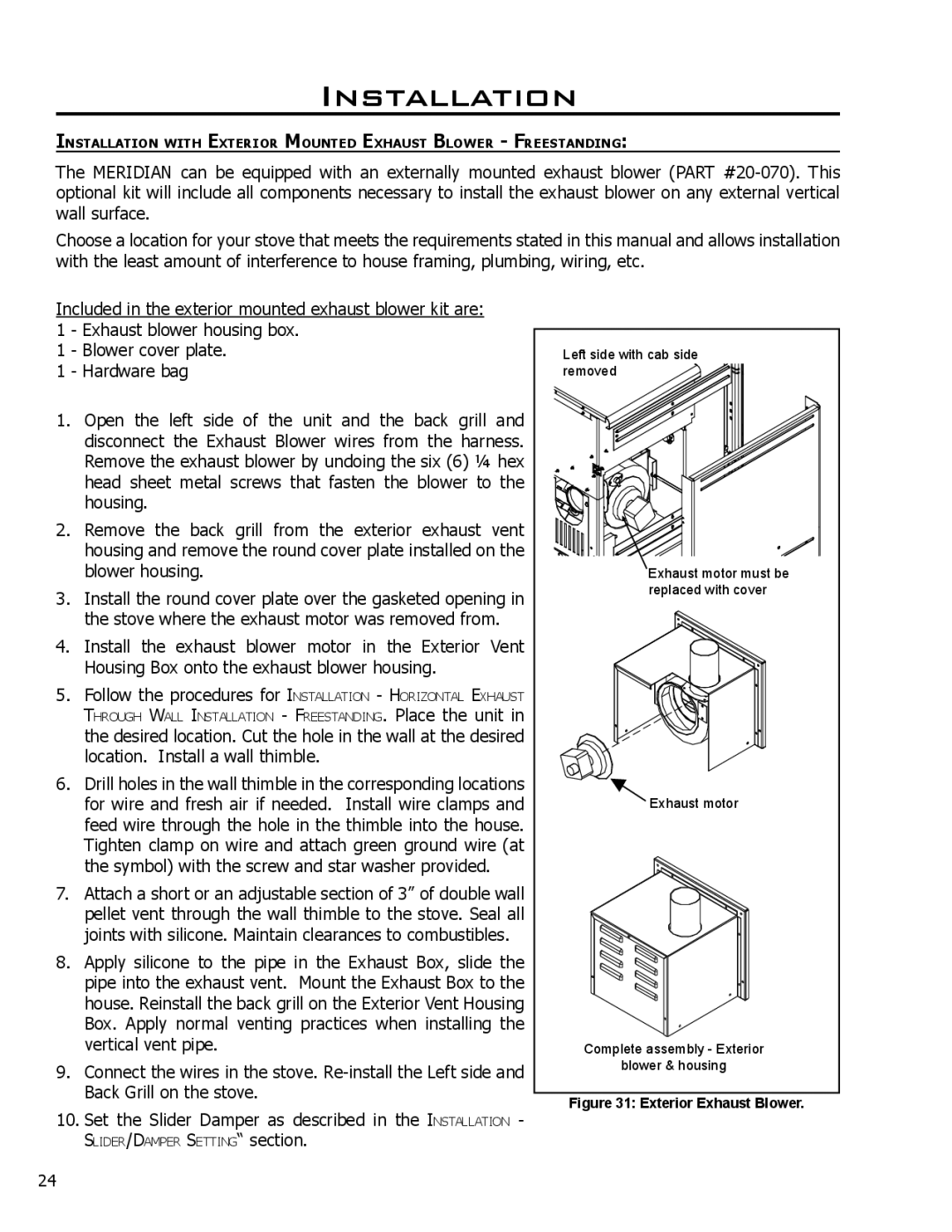 Enviro Meridian owner manual Exterior Exhaust Blower 