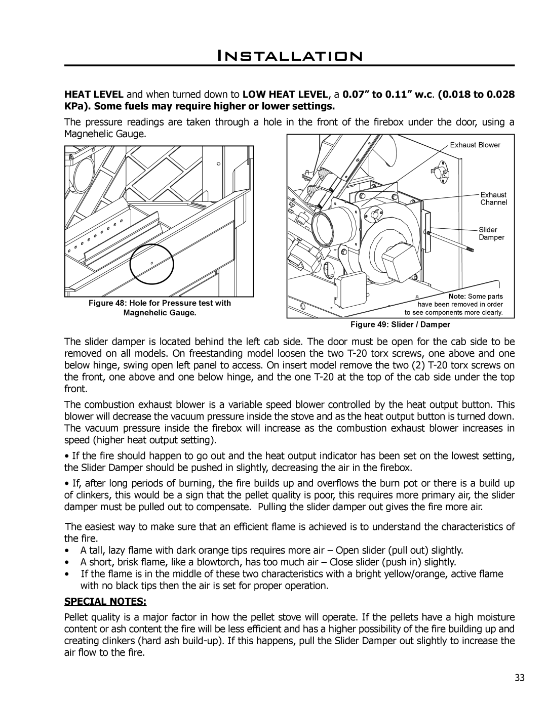 Enviro Meridian owner manual Special Notes, Hole for Pressure test with 