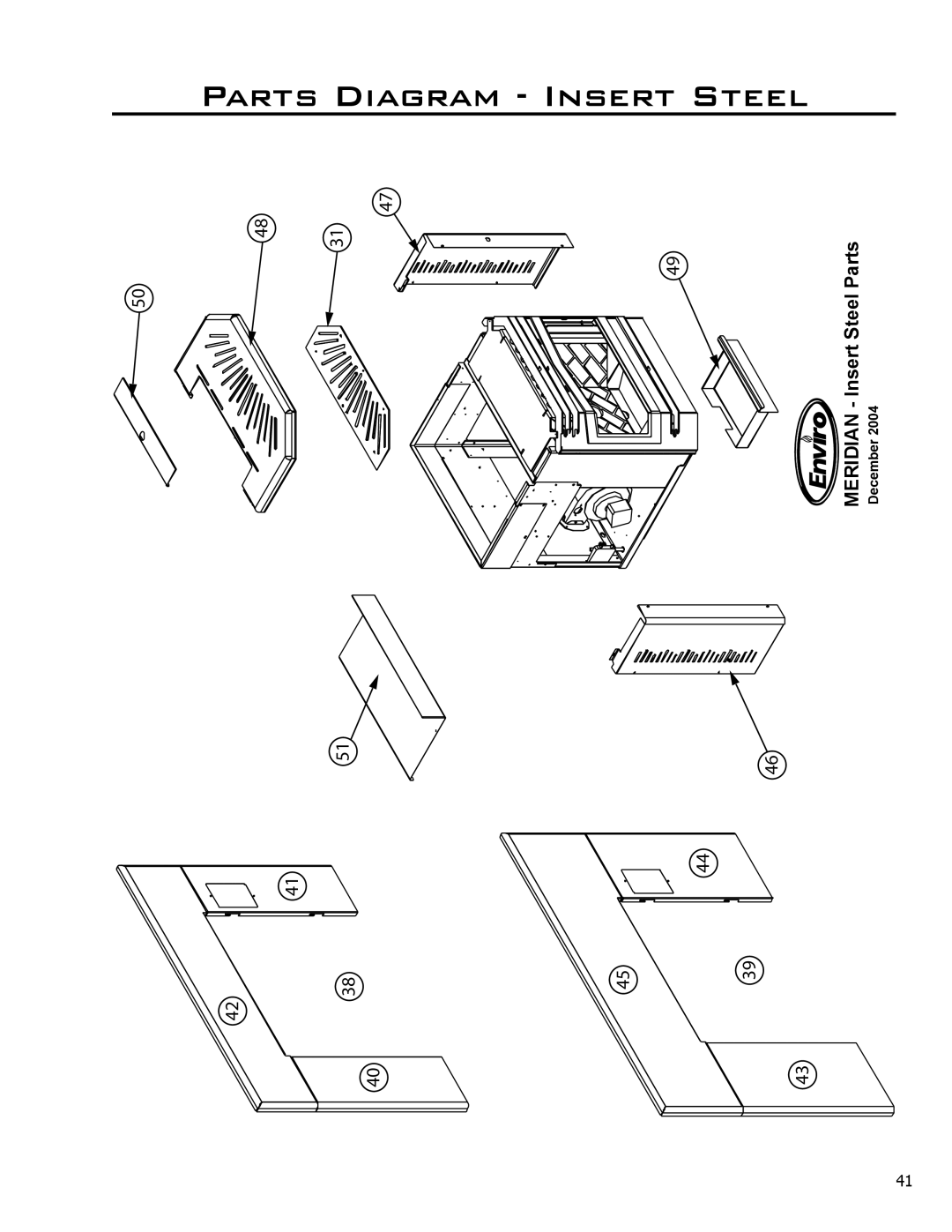 Enviro Meridian owner manual Parts Diagram Insert Steel 