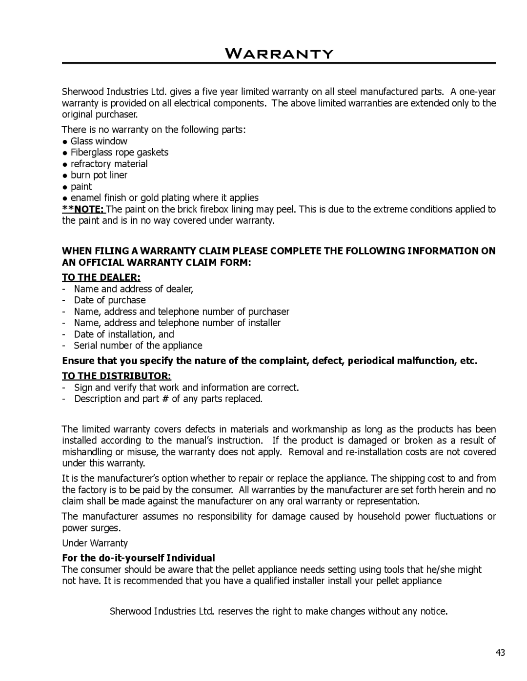 Enviro Meridian owner manual Warranty, To the Distributor, For the do-it-yourself Individual 