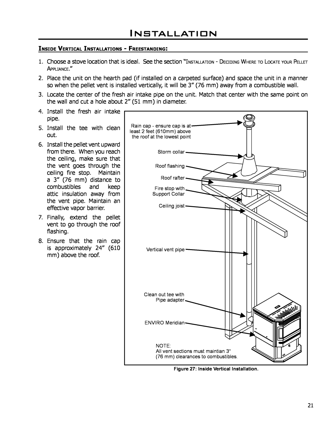 Enviro Meridian owner manual Installation, Install the fresh air intake pipe 