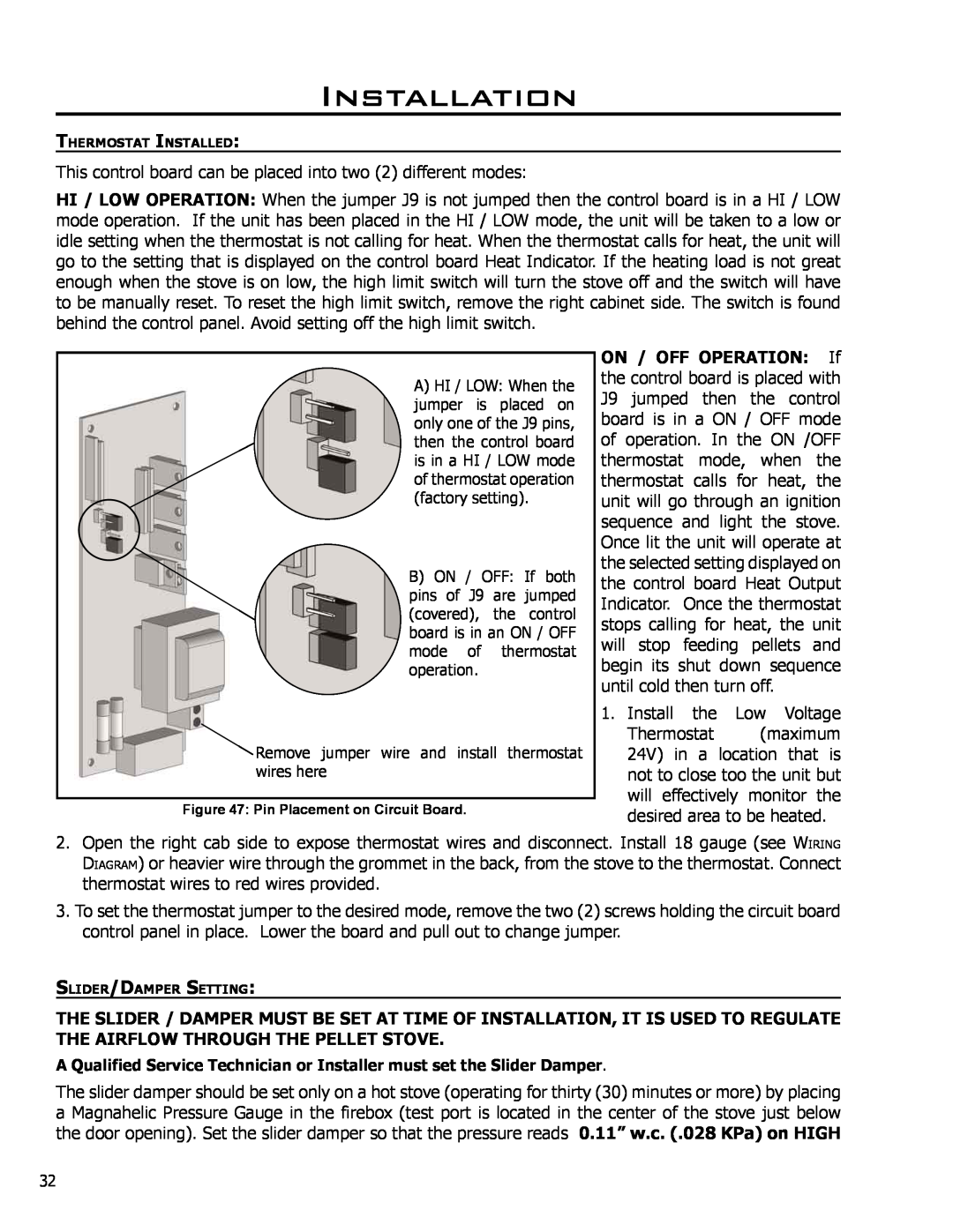 Enviro Meridian owner manual Installation, Install the Low Voltage 