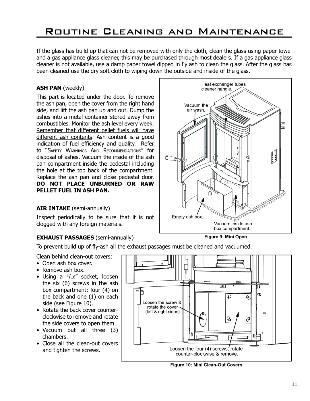 Enviro Mini A ASH PAN weekly, Do not Place Unburned or RAW Pellet Fuel in ASH PAN, Exhaust Passages semi-annually 