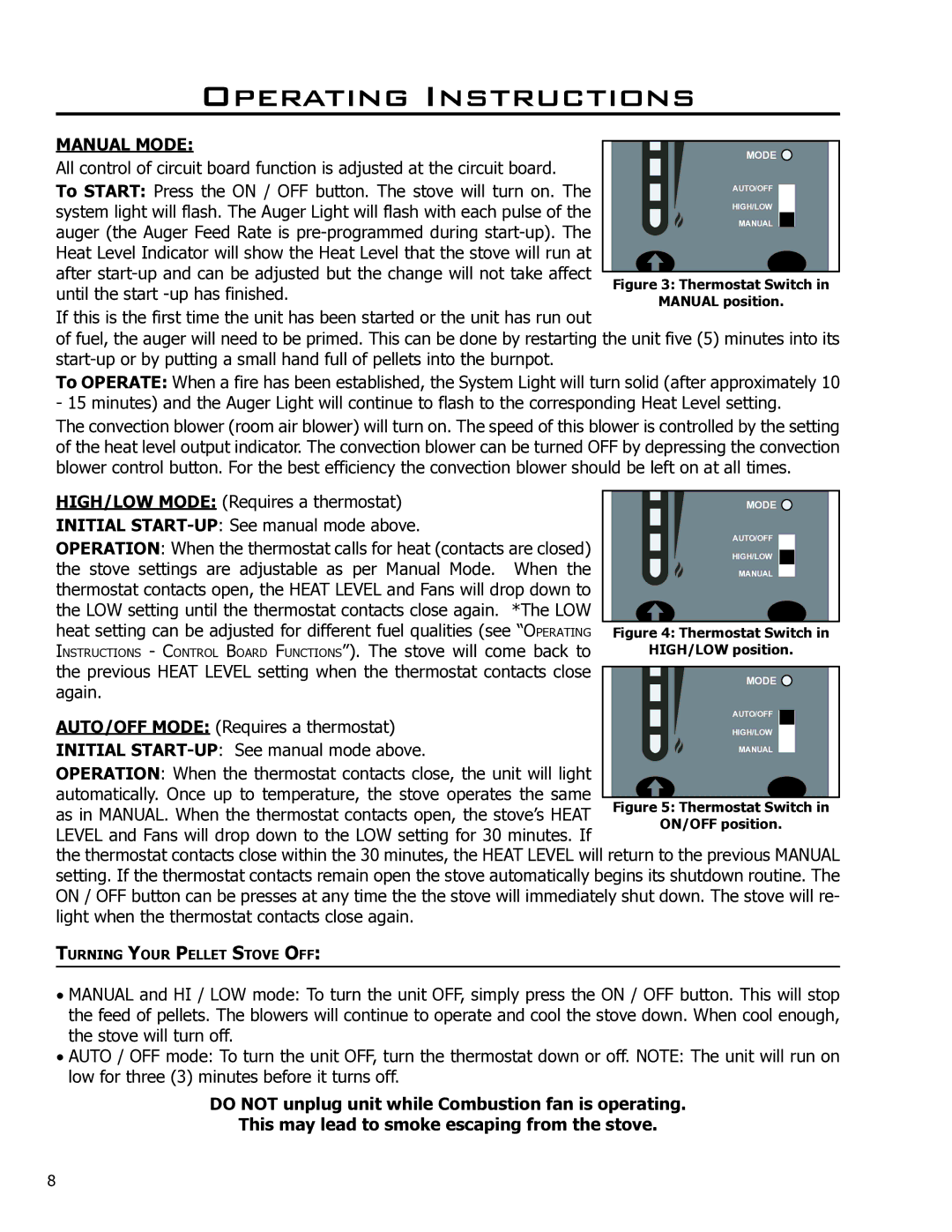 Enviro Mini A owner manual Manual Mode, Thermostat Switch 