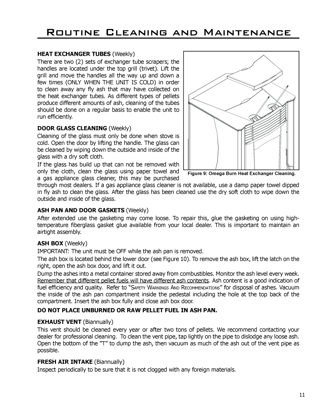 Enviro C-11256, Omega, C-11407, 50-1675 owner manual Do not Place Unburned or RAW Pellet Fuel in ASH PAN 