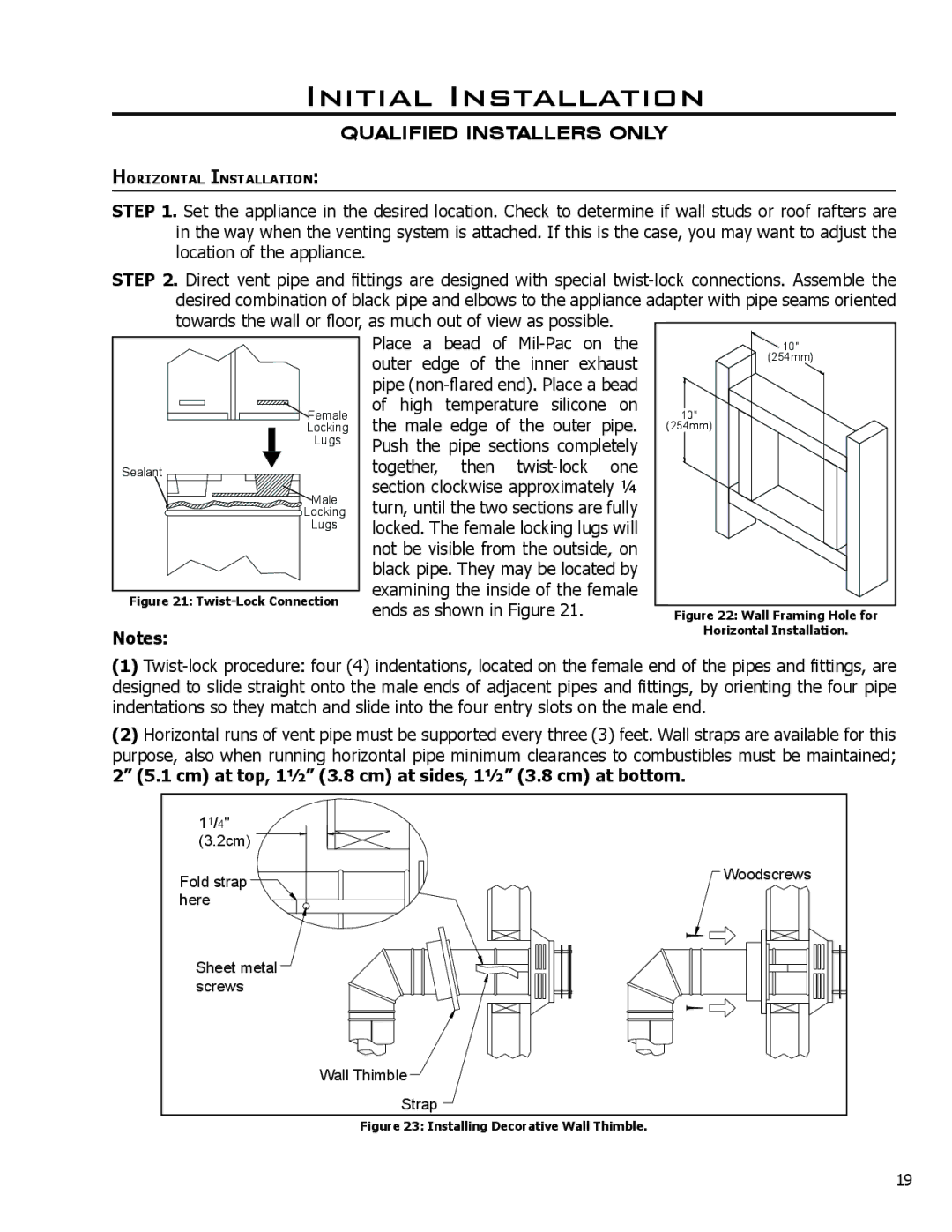 Enviro VENTED GAS FIREPLACE HEATER Cm at top, 11⁄2 3.8 cm at sides, 11⁄2 3.8 cm at bottom, Twist-Lock Connection 