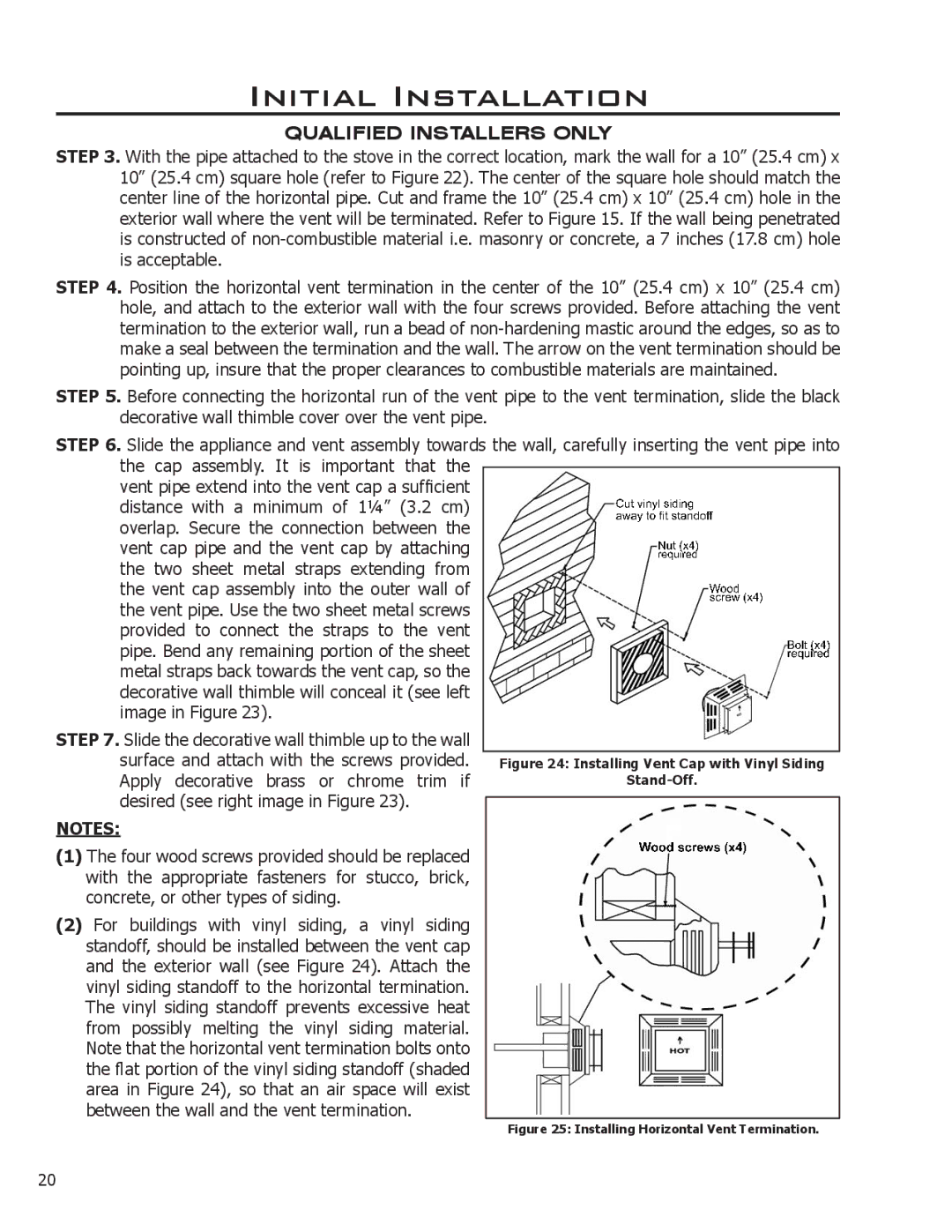 Enviro VENTED GAS FIREPLACE HEATER owner manual Installing Vent Cap with Vinyl Siding Stand-Off 