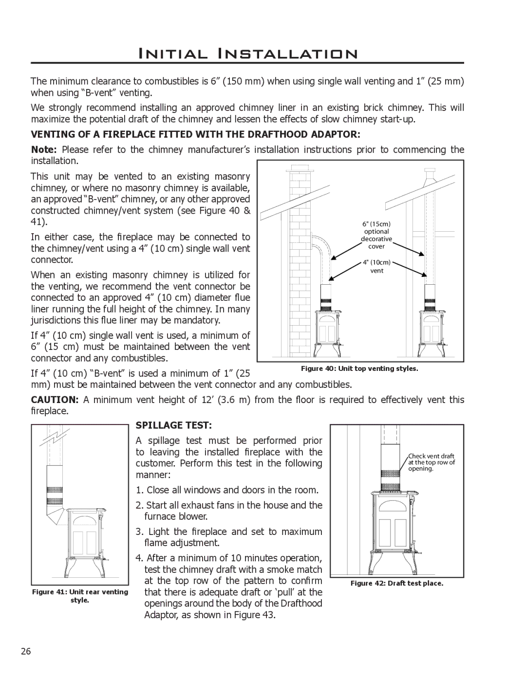 Enviro VENTED GAS FIREPLACE HEATER owner manual Venting of a Fireplace Fitted with the Drafthood Adaptor, Spillage Test 