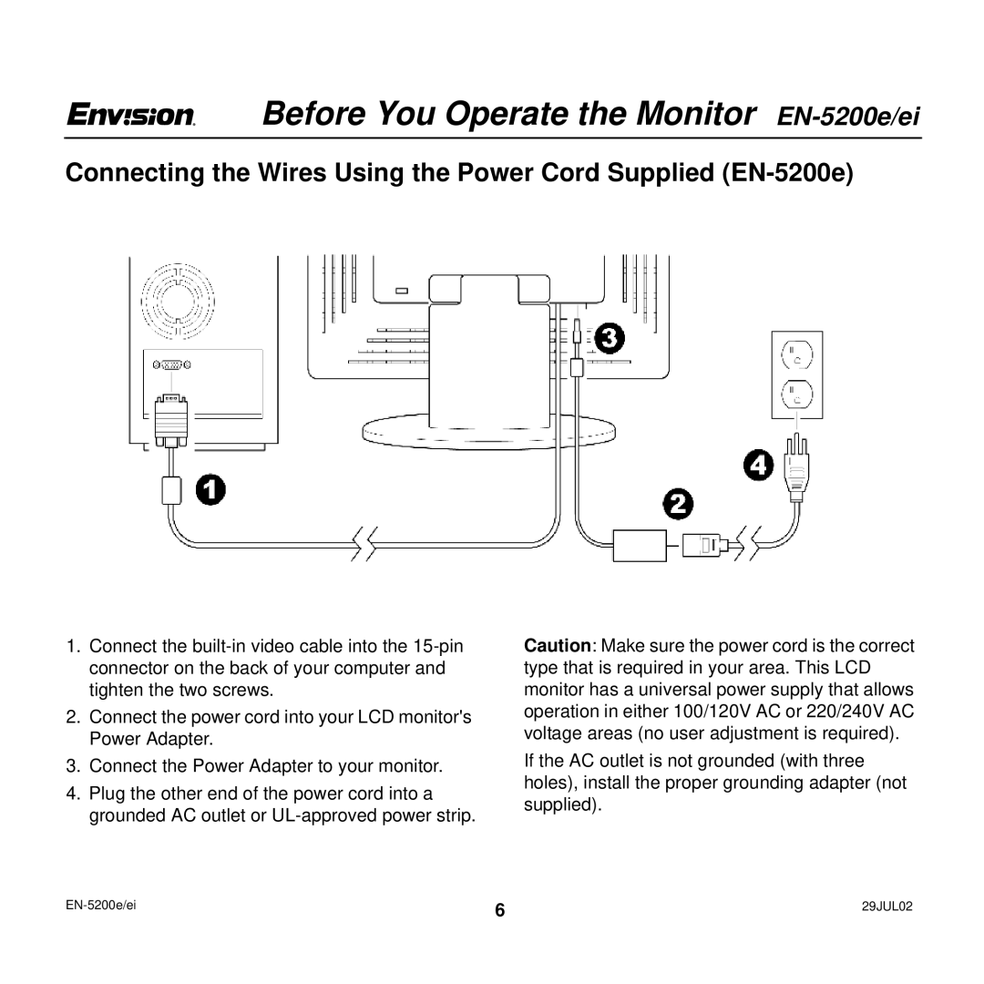 Envision Peripherals EN-5200e/ei user manual Connecting the Wires Using the Power Cord Supplied EN-5200e 