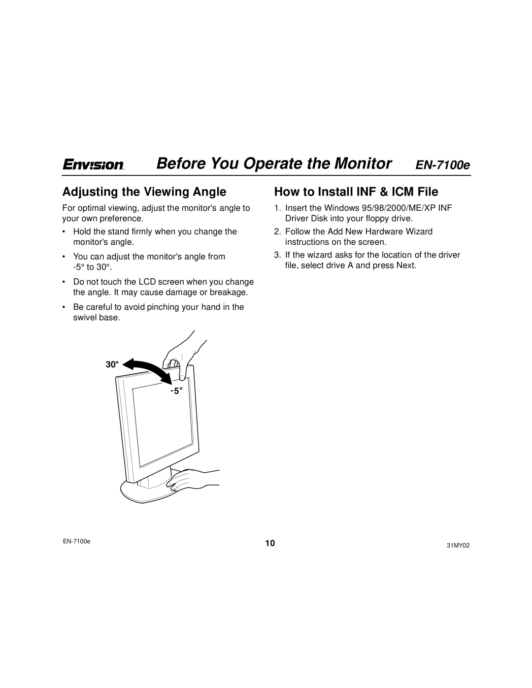 Envision Peripherals EN-7100e user manual Adjusting the Viewing Angle, How to Install INF & ICM File 