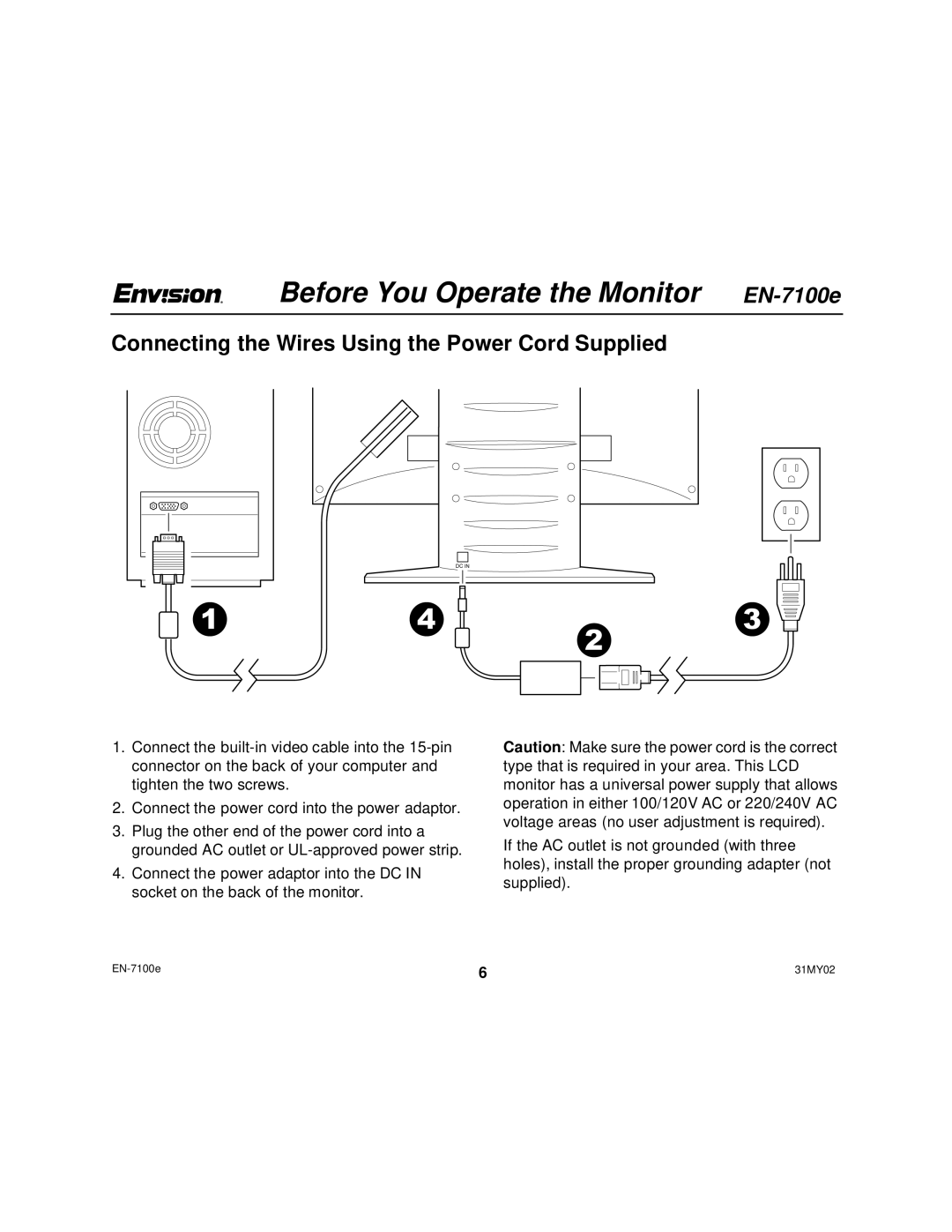 Envision Peripherals EN-7100e user manual Connecting the Wires Using the Power Cord Supplied 