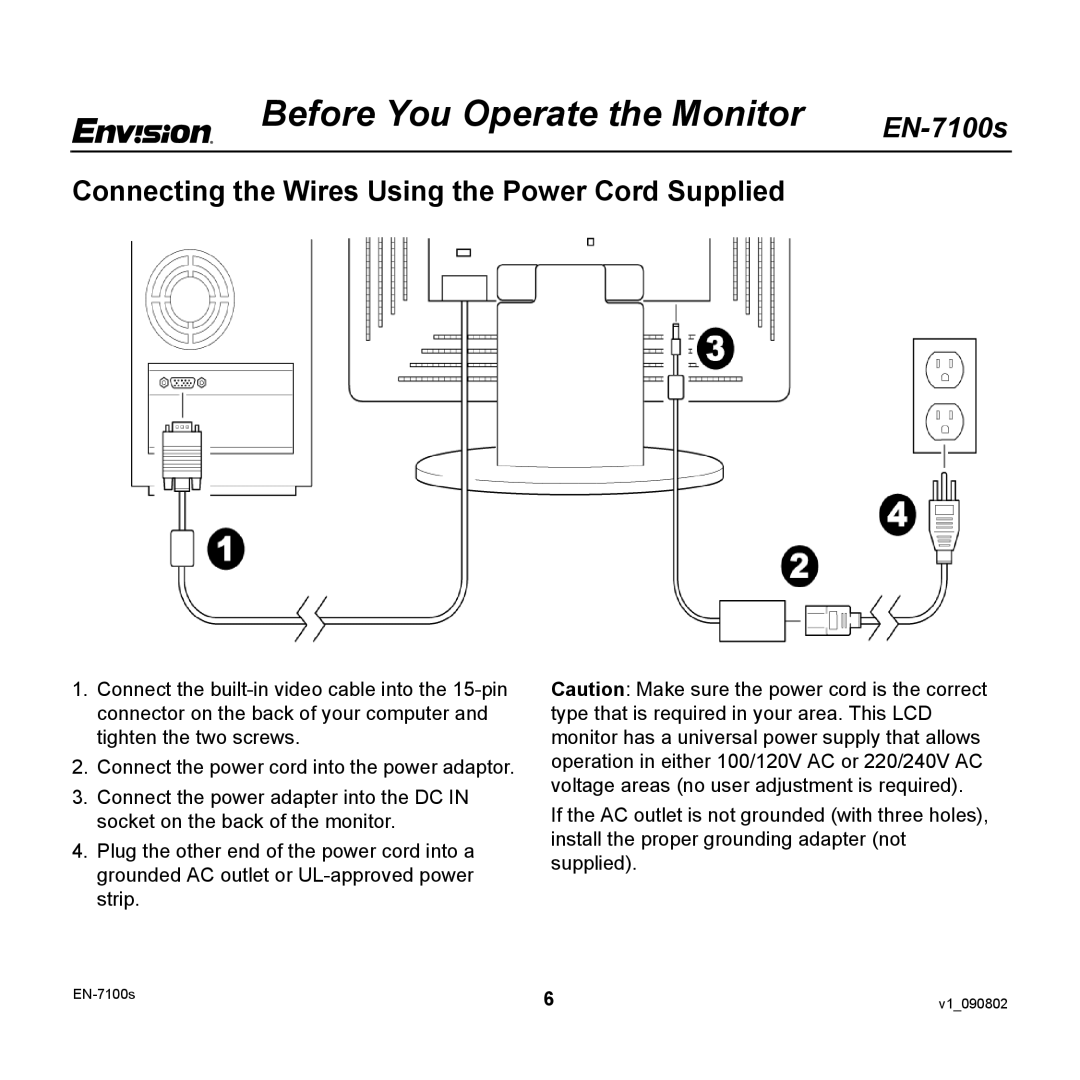 Envision Peripherals EN-7100S user manual Connecting the Wires Using the Power Cord Supplied 