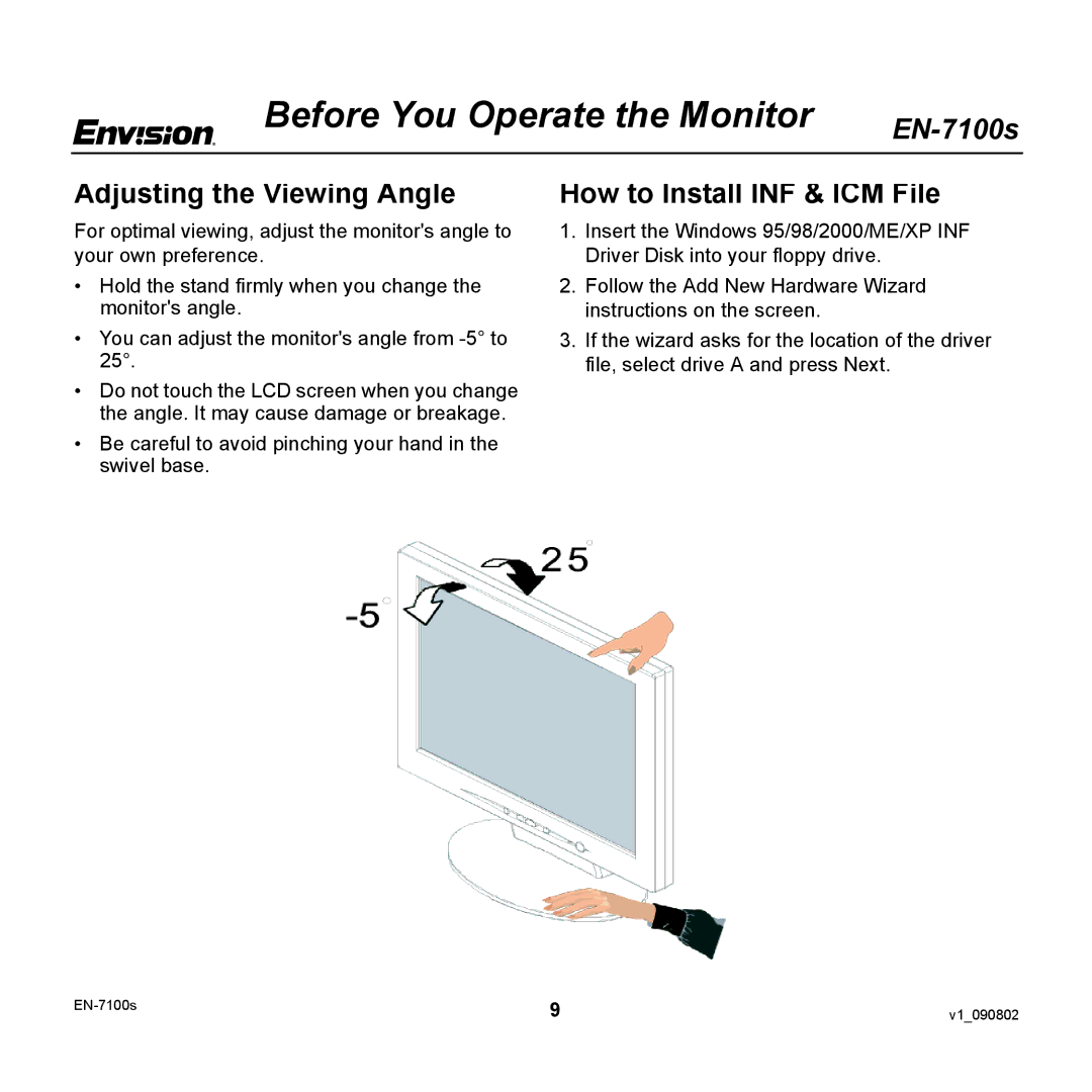 Envision Peripherals EN-7100S user manual Adjusting the Viewing Angle, How to Install INF & ICM File 